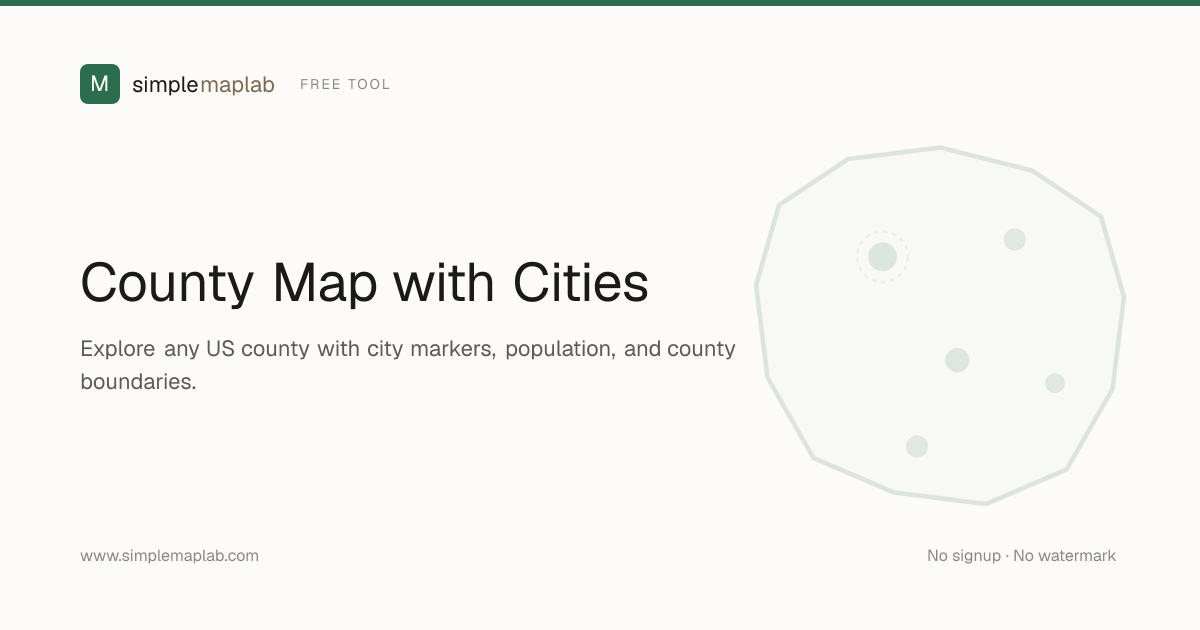 County Map With Cities: Which Are The Biggest Cities In Your County ...